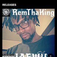 RemThaKing25
