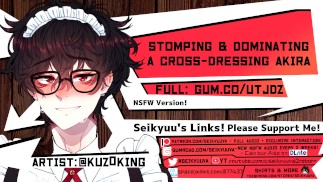[BDSM (Dom) ASMR] Stomping on Crossdressing BF's COCK! PERSONA 5!