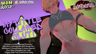 From Best Friend to Collared Pet, Confessing to Your Toxic Crush [M4M NSFW Audio Erotica]